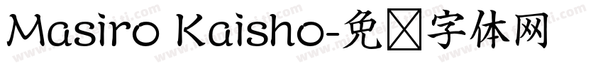 Masiro Kaisho字体转换